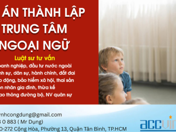 Luật sư 5. ĐỀ ÁN THÀNH LẬP TRUNG TÂM NGOẠI NGỮ