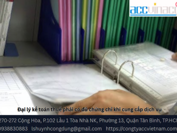 Đại lý kế toán thuế phải có đủ chứng chỉ khi cung cấp dịch vụ