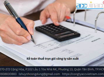 Kế toán thuế trọn gói công ty sản xuất