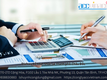 Dịch vụ kế toán thuế tại thành phố Châu Đốc