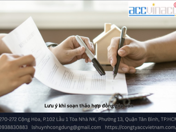 Lưu ý khi soạn thảo hợp đồng góp vốn