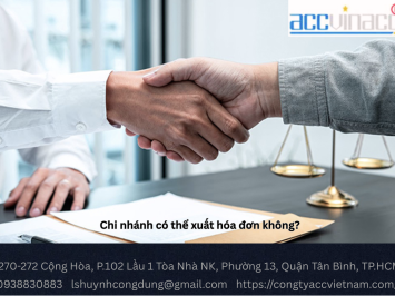Chi nhánh có thể xuất hóa đơn không?