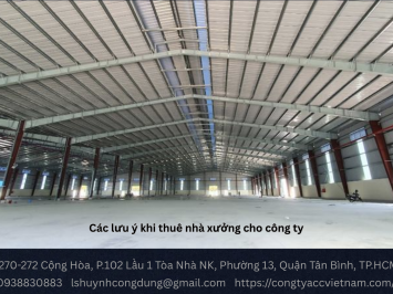 Các lưu ý khi thuê nhà xưởng cho công ty
