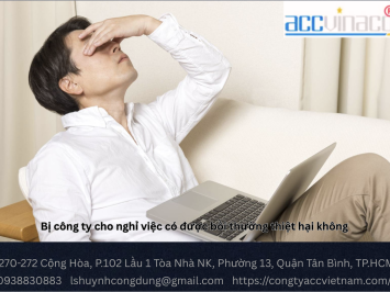 Bị công ty cho nghỉ việc có được bồi thường thiệt hại không
