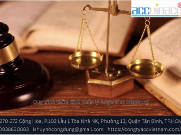 Quy trình thẩm định pháp lý (Legal Due Diligence)