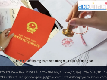 Thẩm quyền chứng thực hợp đồng mua bán bất động sản