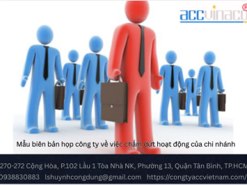 Mẫu biên bản họp công ty về việc chấm dứt hoạt động của chi nhánh