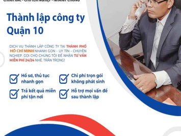 Bảng báo giá thành lập công ty/ doanh nghiệp Quận 10 tại Tphcm và Toàn Quốc
